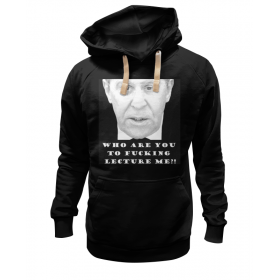 hoodie с принтом Who are you to fucking lecture me?! в Тюмени,  |  | Тематика изображения на принте: 