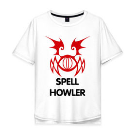 Мужская футболка хлопок Oversize с принтом Dark Elf Mage - Spell Howler в Тюмени, 100% хлопок | свободный крой, круглый ворот, “спинка” длиннее передней части | elf | human fighter | lineage | spell howler | игры | хьюмен | хьюмэн