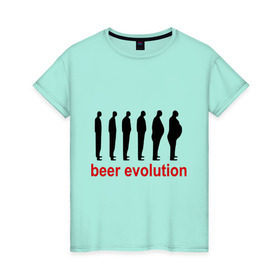 Женская футболка хлопок с принтом Beer evolution в Тюмени, 100% хлопок | прямой крой, круглый вырез горловины, длина до линии бедер, слегка спущенное плечо | beer evolution