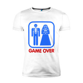 Мужская футболка премиум с принтом Game over в Тюмени, 92% хлопок, 8% лайкра | приталенный силуэт, круглый вырез ворота, длина до линии бедра, короткий рукав | Тематика изображения на принте: game over | жених | игра закончена | невеста