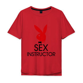 Мужская футболка хлопок Oversize с принтом Sex Instructor в Тюмени, 100% хлопок | свободный крой, круглый ворот, “спинка” длиннее передней части | Тематика изображения на принте: инструктор