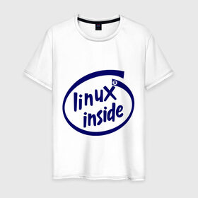 Мужская футболка хлопок с принтом Linux inside в Тюмени, 100% хлопок | прямой крой, круглый вырез горловины, длина до линии бедер, слегка спущенное плечо. | Тематика изображения на принте: intel inside | linux | linux inside | админу | линукс | пингвины linux | пингвины люникс | прикольные