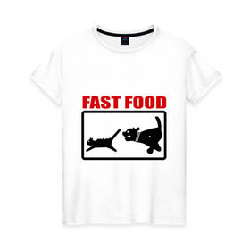 Женская футболка хлопок с принтом Fast food в Тюмени, 100% хлопок | прямой крой, круглый вырез горловины, длина до линии бедер, слегка спущенное плечо | fast food | fastfood | быстра еда | коты | кошка | песики | собака