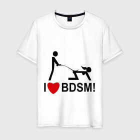 Мужская футболка хлопок с принтом I love BDSM в Тюмени, 100% хлопок | прямой крой, круглый вырез горловины, длина до линии бедер, слегка спущенное плечо. | люблю | любовь | я