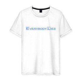 Мужская футболка хлопок с принтом Everybody lies (2) в Тюмени, 100% хлопок | прямой крой, круглый вырез горловины, длина до линии бедер, слегка спущенное плечо. | everybody lies | haus | house | все лгут | доктор | хауз | хаус | хью лори