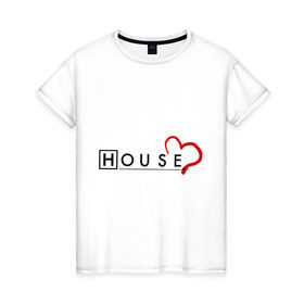 Женская футболка хлопок с принтом House love в Тюмени, 100% хлопок | прямой крой, круглый вырез горловины, длина до линии бедер, слегка спущенное плечо | everybody lies | haus | house | все лгут | доктор | хауз | хаус | хью лори