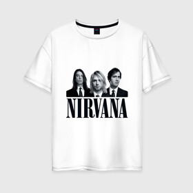 Женская футболка хлопок Oversize с принтом Nirvana (2) в Тюмени, 100% хлопок | свободный крой, круглый ворот, спущенный рукав, длина до линии бедер
 | cobain | nirvana | rock | smells like teen spirit | кобейн | нирвана | рок
