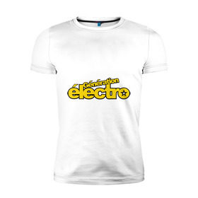 Мужская футболка премиум с принтом Electro generation в Тюмени, 92% хлопок, 8% лайкра | приталенный силуэт, круглый вырез ворота, длина до линии бедра, короткий рукав | Тематика изображения на принте: electro | electro generation | tectonik | музыка | поколение | танец | танцы | тектоник | электронная | электронное