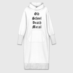 Платье удлиненное хлопок с принтом Old school death metal в Тюмени,  |  | old school | металлика