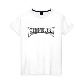 Женская футболка хлопок с принтом Metallica (2) в Тюмени, 100% хлопок | прямой крой, круглый вырез горловины, длина до линии бедер, слегка спущенное плечо | металлика