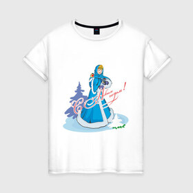 Женская футболка хлопок с принтом Snegurka в Тюмени, 100% хлопок | прямой крой, круглый вырез горловины, длина до линии бедер, слегка спущенное плечо | new year | елочка | нг | новогодний | новый год | снегурка | снегурочка