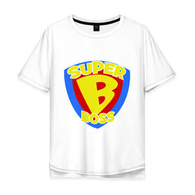 Мужская футболка хлопок Oversize с принтом Супер-босс в Тюмени, 100% хлопок | свободный крой, круглый ворот, “спинка” длиннее передней части | Тематика изображения на принте: super boss | босс | главный | начальник | руководитель | супер босс
