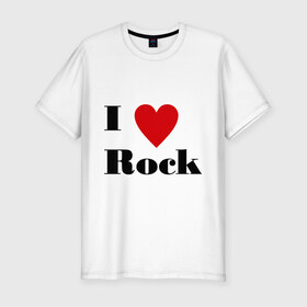 Мужская футболка премиум с принтом Я люблю рок в Тюмени, 92% хлопок, 8% лайкра | приталенный силуэт, круглый вырез ворота, длина до линии бедра, короткий рукав | hard | heavy | heavy metal | metal | metall | rock | trash metal | метал | металл | рок | трэш метал | хеви метал