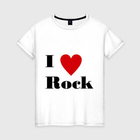 Женская футболка хлопок с принтом Я люблю рок в Тюмени, 100% хлопок | прямой крой, круглый вырез горловины, длина до линии бедер, слегка спущенное плечо | hard | heavy | heavy metal | metal | metall | rock | trash metal | метал | металл | рок | трэш метал | хеви метал