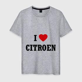 Мужская футболка хлопок с принтом I love Citroen в Тюмени, 100% хлопок | прямой крой, круглый вырез горловины, длина до линии бедер, слегка спущенное плечо. | Тематика изображения на принте: 