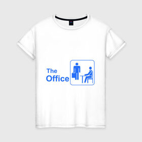 Женская футболка хлопок с принтом The office в Тюмени, 100% хлопок | прямой крой, круглый вырез горловины, длина до линии бедер, слегка спущенное плечо | office | the office | the ofice | офис