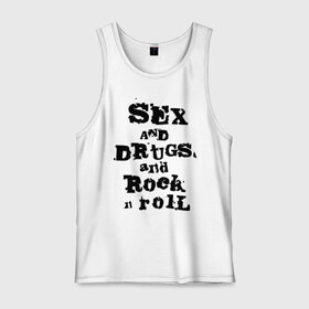 Мужская майка хлопок с принтом Sex and drugs and rock n roll (2) в Тюмени, 100% хлопок |  | drugs | rock | rocknroll | рок | рок н ролл | рокролл
