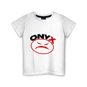 Детская футболка хлопок с принтом Onyx в Тюмени, 100% хлопок | круглый вырез горловины, полуприлегающий силуэт, длина до линии бедер | Тематика изображения на принте: gangsta | hip hop | hop | оникс | хоп