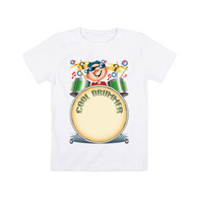 Детская футболка хлопок с принтом Cool Drummer в Тюмени, 100% хлопок | круглый вырез горловины, полуприлегающий силуэт, длина до линии бедер | барабанщик | музыка | музыкант | ударник