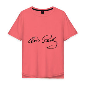 Мужская футболка хлопок Oversize с принтом Автограф Элвиса Пресли в Тюмени, 100% хлопок | свободный крой, круглый ворот, “спинка” длиннее передней части | elvis | presley | rock n roll | певец | подпись | рок музыкант | рок н ролл