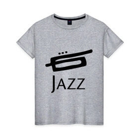 Женская футболка хлопок с принтом Jazz (3) в Тюмени, 100% хлопок | прямой крой, круглый вырез горловины, длина до линии бедер, слегка спущенное плечо | Тематика изображения на принте: джаз | живая музыка | импровизация | инструмент | труба