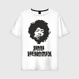 Женская футболка хлопок Oversize с принтом Jimi Hendrix в Тюмени, 100% хлопок | свободный крой, круглый ворот, спущенный рукав, длина до линии бедер
 | 60е | гитарист | джими хендрикс | джимми хендрикс | ретро | рок