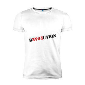 Мужская футболка премиум с принтом Love revolution в Тюмени, 92% хлопок, 8% лайкра | приталенный силуэт, круглый вырез ворота, длина до линии бедра, короткий рукав | Тематика изображения на принте: любовь | отношения | переворот | революция | чувства