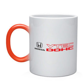 Кружка хамелеон с принтом Honda dohc vtec в Тюмени, керамика | меняет цвет при нагревании, емкость 330 мл | dohc | honda | vtec | авто | бренд | логотип | машина | хонда