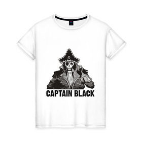 Женская футболка хлопок с принтом Captain Black в Тюмени, 100% хлопок | прямой крой, круглый вырез горловины, длина до линии бедер, слегка спущенное плечо | пират | скелет