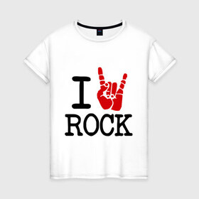 Женская футболка хлопок с принтом Люблю рок в Тюмени, 100% хлопок | прямой крой, круглый вырез горловины, длина до линии бедер, слегка спущенное плечо | Тематика изображения на принте: i love | i love rock | rock | музыка | рок | я люблю