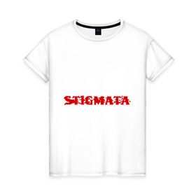 Женская футболка хлопок с принтом Stigmata в Тюмени, 100% хлопок | прямой крой, круглый вырез горловины, длина до линии бедер, слегка спущенное плечо | stigmata | альтернативный метал | рок | россия