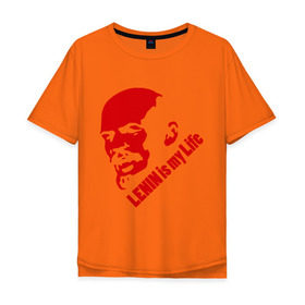 Мужская футболка хлопок Oversize с принтом Ленин -моя жизнь в Тюмени, 100% хлопок | свободный крой, круглый ворот, “спинка” длиннее передней части | вождь | коммунизм | ленин | революция | советский | социализм | союз | ссср | ульянов