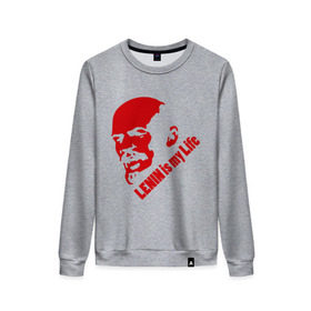 Женский свитшот хлопок с принтом Ленин -моя жизнь в Тюмени, 100% хлопок | прямой крой, круглый вырез, на манжетах и по низу широкая трикотажная резинка  | вождь | коммунизм | ленин | революция | советский | социализм | союз | ссср | ульянов