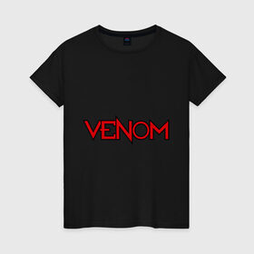 Женская футболка хлопок с принтом Venom Tuning parts в Тюмени, 100% хлопок | прямой крой, круглый вырез горловины, длина до линии бедер, слегка спущенное плечо | venom tuning parts | авто | автомобиль | машины | тачки | тюнинг