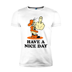 Мужская футболка премиум с принтом Удачного дня! в Тюмени, 92% хлопок, 8% лайкра | приталенный силуэт, круглый вырез ворота, длина до линии бедра, короткий рукав | nice day | день | настроение | отличный | события | удачного дня | хороший | эмоции