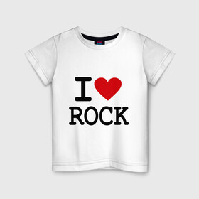 Детская футболка хлопок с принтом I love Rock в Тюмени, 100% хлопок | круглый вырез горловины, полуприлегающий силуэт, длина до линии бедер | Тематика изображения на принте: i love | i love rock | love rock | rock | люблю рок | рок | рок музыка | рокер
