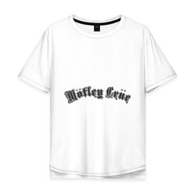 Мужская футболка хлопок Oversize с принтом Motley Crue в Тюмени, 100% хлопок | свободный крой, круглый ворот, “спинка” длиннее передней части | Тематика изображения на принте: hard rock | hardrock | rock | лого motley crue | логотип motley crue | никки сикс | рок | томи ли | хард рок | хардрок | эмблема motley crue