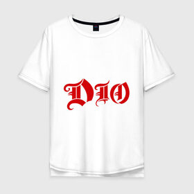 Мужская футболка хлопок Oversize с принтом Dio в Тюмени, 100% хлопок | свободный крой, круглый ворот, “спинка” длиннее передней части | heavy metal | metal | rock | trash metal | метал | рок | трэш метал | хеви метал