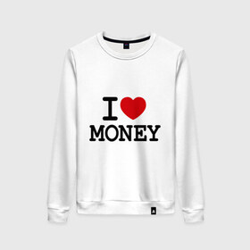 Женский свитшот хлопок с принтом I love money в Тюмени, 100% хлопок | прямой крой, круглый вырез, на манжетах и по низу широкая трикотажная резинка  | i love | money | бабки | бабло | бабосы | валюта | деньги | доллары | евро | купюры | люблю деньги