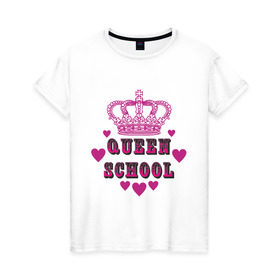 Женская футболка хлопок с принтом Королева школы в Тюмени, 100% хлопок | прямой крой, круглый вырез горловины, длина до линии бедер, слегка спущенное плечо | qeen school | school qeen | девушкам | королева | королева в школе | корона | корона королевы | пафосные