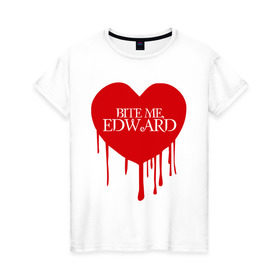 Женская футболка хлопок с принтом Bite me, Edward в Тюмени, 100% хлопок | прямой крой, круглый вырез горловины, длина до линии бедер, слегка спущенное плечо | edward | new moon | twilight | бэлла | новолуние | сага | сумерки | эдвард