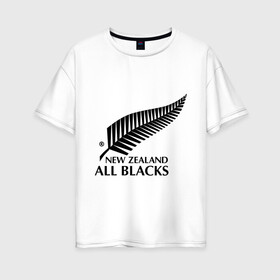 Женская футболка хлопок Oversize с принтом All blacks в Тюмени, 100% хлопок | свободный крой, круглый ворот, спущенный рукав, длина до линии бедер
 | американский футбол | регби