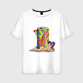Женская футболка хлопок Oversize с принтом Футурама и Слёрм в Тюмени, 100% хлопок | свободный крой, круглый ворот, спущенный рукав, длина до линии бедер
 | futurama | slurm | футурама | футурама и слёрмbender