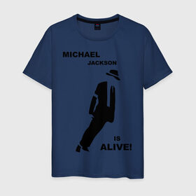 Мужская футболка хлопок с принтом Майкл Джексон жив! в Тюмени, 100% хлопок | прямой крой, круглый вырез горловины, длина до линии бедер, слегка спущенное плечо. | майкл джексон