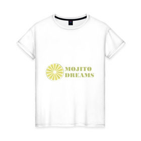 Женская футболка хлопок с принтом Mojito в Тюмени, 100% хлопок | прямой крой, круглый вырез горловины, длина до линии бедер, слегка спущенное плечо | cocktail | mojito | жара | коктейль | мохито | напиток | освежающий