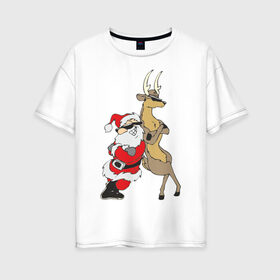 Женская футболка хлопок Oversize с принтом Крутой Мороз и Олень в Тюмени, 100% хлопок | свободный крой, круглый ворот, спущенный рукав, длина до линии бедер
 | new year | дед мороз | мороз | нг | олень | санта | санта клаус