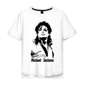 Мужская футболка хлопок Oversize с принтом Michael Jackson в Тюмени, 100% хлопок | свободный крой, круглый ворот, “спинка” длиннее передней части | jackson | michael | pop | джексон | майкл | майкл джексон | поп