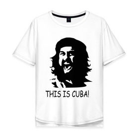 Мужская футболка хлопок Oversize с принтом This is cuba в Тюмени, 100% хлопок | свободный крой, круглый ворот, “спинка” длиннее передней части | Тематика изображения на принте: cuba | this is sparta | кастро | куба | революция | собода | фидель