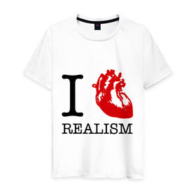 Мужская футболка хлопок с принтом I love realism в Тюмени, 100% хлопок | прямой крой, круглый вырез горловины, длина до линии бедер, слегка спущенное плечо. | i love | realism | люблю | реализм | реальность | сердце | я