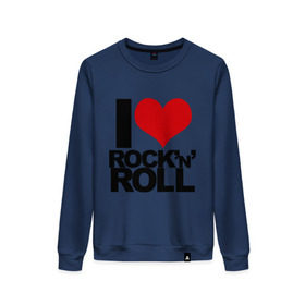 Женский свитшот хлопок с принтом I love rock and roll в Тюмени, 100% хлопок | прямой крой, круглый вырез, на манжетах и по низу широкая трикотажная резинка  | Тематика изображения на принте: i love | rock | rock and roll | сердце | я люблю | я люблю рок н роллrock n roll